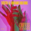 Cover Tiësto & Vintage - Culture Coffee (Give Me Something) Tiësto & Vintage - Culture Coffee (Give Me Something)