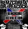 Cover Dr. Peacock & Remzcore ft De Man Int Zwart - Frenchcore Revolution Dr. Peacock & Remzcore ft De Man Int Zwart - Frenchcore Revolution