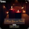 封面 Davvi & Umar Keyn - I Miss You In Touch Davvi & Umar Keyn - I Miss You In Touch