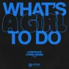 Pochette Luvstruck - What's A Girl To Do (Yuvèe Remix) Luvstruck - What's A Girl To Do (Yuvèe Remix)
