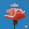 Обкладинка Aize - Flowers Aize - Flowers