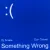 Обложка DJ Snake & Don Toliver - Something Wrong