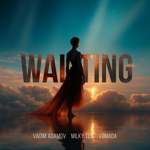 Portada Vadim Adamov & milky ten & VØMADA - Waiting