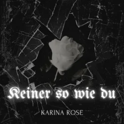Обложка Karina Rose & Ikarus - Keiner so wie du