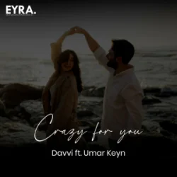 Обложка Davvi & Umar Keyn - Crazy for you