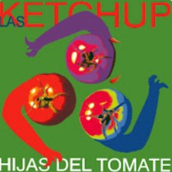 Обложка Las Ketchup - The Ketchup Song (Aserejé) (Spanish Version)