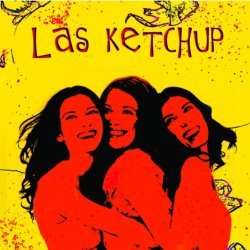 Обложка Las Ketchup - Lánzame Los Trastos, Baby