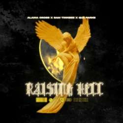 Обложка Sam Tinnesz & Alaina Cross & Que Parks - Raising Hell