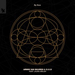 Обложка Armin van Buuren & D.O.D feat. Laura Welsh - By Now (Extended Mix)