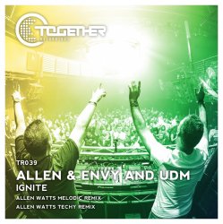 Обложка Allen & Envy & UDM - Ignite (Allen Watts Melodic Remix)