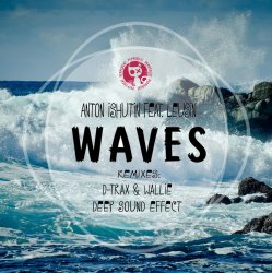Обложка Anton Ishutin Feat. Leusin - Waves (Deep Sound Effect Remix)
