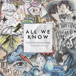 Обложка The Chainsmokers ft. Phoebe Ryan - All We Know (Original Mix)