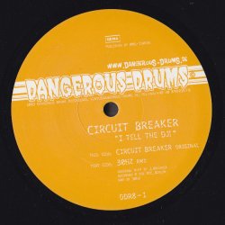 Обложка Circuit Breaker - I tell the DJ