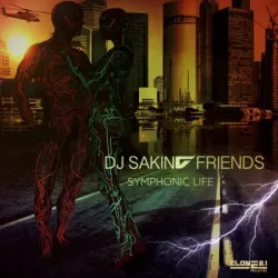 Обложка DJ Sakin & Friends - Symphonic Life (Club Mix)