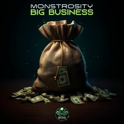 Обложка Monstrosity - Big Business (Original Mix)