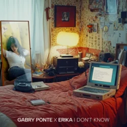 Обложка Gabry Ponte & Erika - I Don't Know
