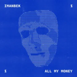 Обложка Imanbek - All My Money