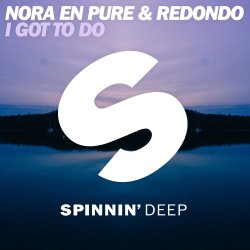 Portada Nora En Pure & Redondo - I Got To Do (Extended Mix)