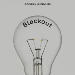 Обложка SODIRAY & Merkurii - BLACKOUT