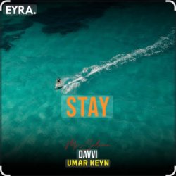Обложка Davvi feat. Mr Salama & Umar Keyn - Stay