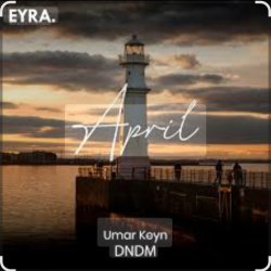 Обложка DNDM & Umar Keyn - April