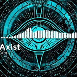 Обложка AXIST - Drops