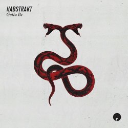Обложка Habstrakt - Gotta Be