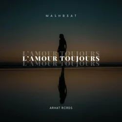 Обложка MASHB3AT. - L'Amour Toujours