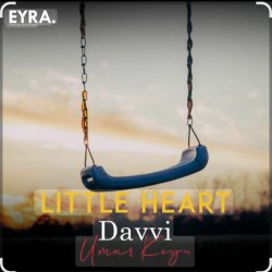 Обложка Davvi & Umar Keyn - Little Heart