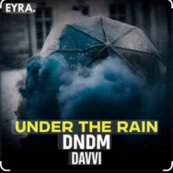 Обложка DNDM & Davvi - Under The Rain