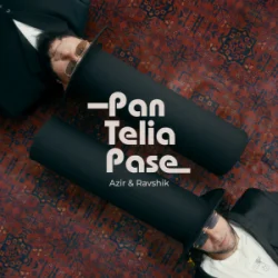Обложка Azir & Ravshik - Pan Telia Pase