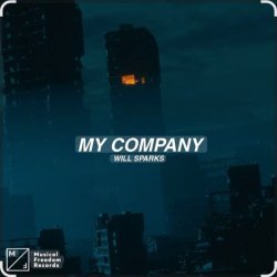Обложка Will Sparks - My Company