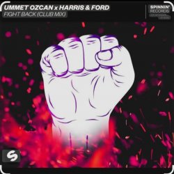 Обложка Ummet Ozcan feat. Harris & Ford - Fight Back (Club Mix)