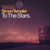 Simon Templar - To The Stars (Pt. I) (Original Mix)