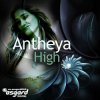 Antheya - High (Paul Miller & Dima Krasnik Radio Mix)