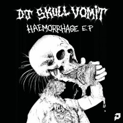 Cover DJ Skull Vomit - Haemorrhage