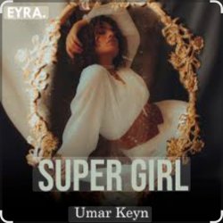 Обложка Umar Keyn - Super Girl