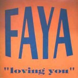 Обложка FAYA - Loving You (International Club Mix)