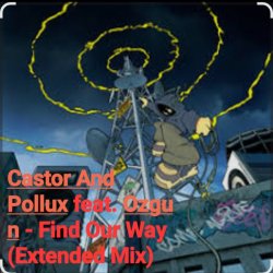 Обложка Castor And Pollux feat. Ozgun - Find Our Way (Extended Mix)