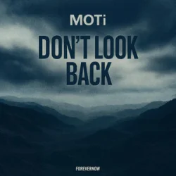 Обложка MOTi - Don't Look Back