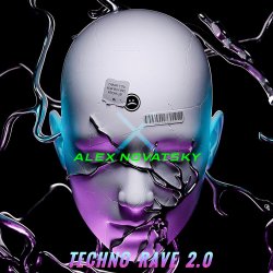 Обложка ALEX NOVATSKY - Techno Rave 2.0 INTENSE (Extended Mix)
