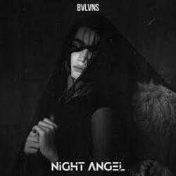 Обложка BVLVNS - NIGHT ANGEL
