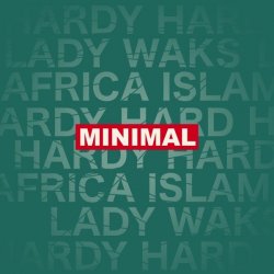Обложка Hardy Hard & Lady Waks Feat. Mr X - Minimal