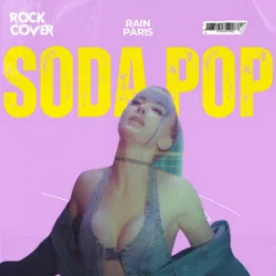 Обложка Rain Paris - Soda Pop