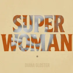 Обложка Diana Gloster - Superwoman