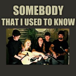 Обложка Walk Off The Earth - Somebody That I Used To Know (Gotye Cover)