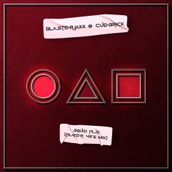 Обложка BlasterJaxx & Cuebrick - Squid Play (Player 456 Mix)