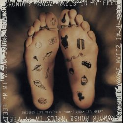 Обложка Crowded House - Nails In My Feet