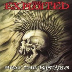 Обложка The Exploited - Beat The Bastards