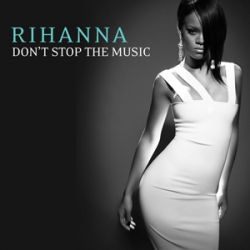 Обложка Rihanna - Don't Stop the Music (Bob Sinclar Club Mix)